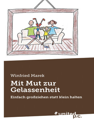 cover image of Mit Mut zur Gelassenheit